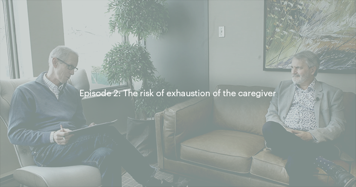 Episode 2 The risk of exhaustion of the caregiver